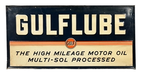 GULFLUBE "THE HIGH MILEAGE MOTOR OIL" EMBOSSED TIN SIGN.