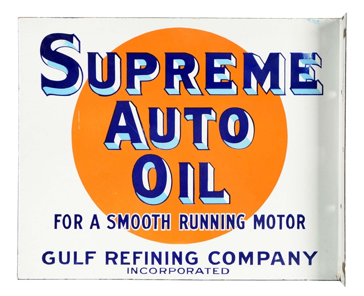 SUPREME AUTO OIL GULF REFINING COMPANY PORCELAIN FLANGE SIGN.