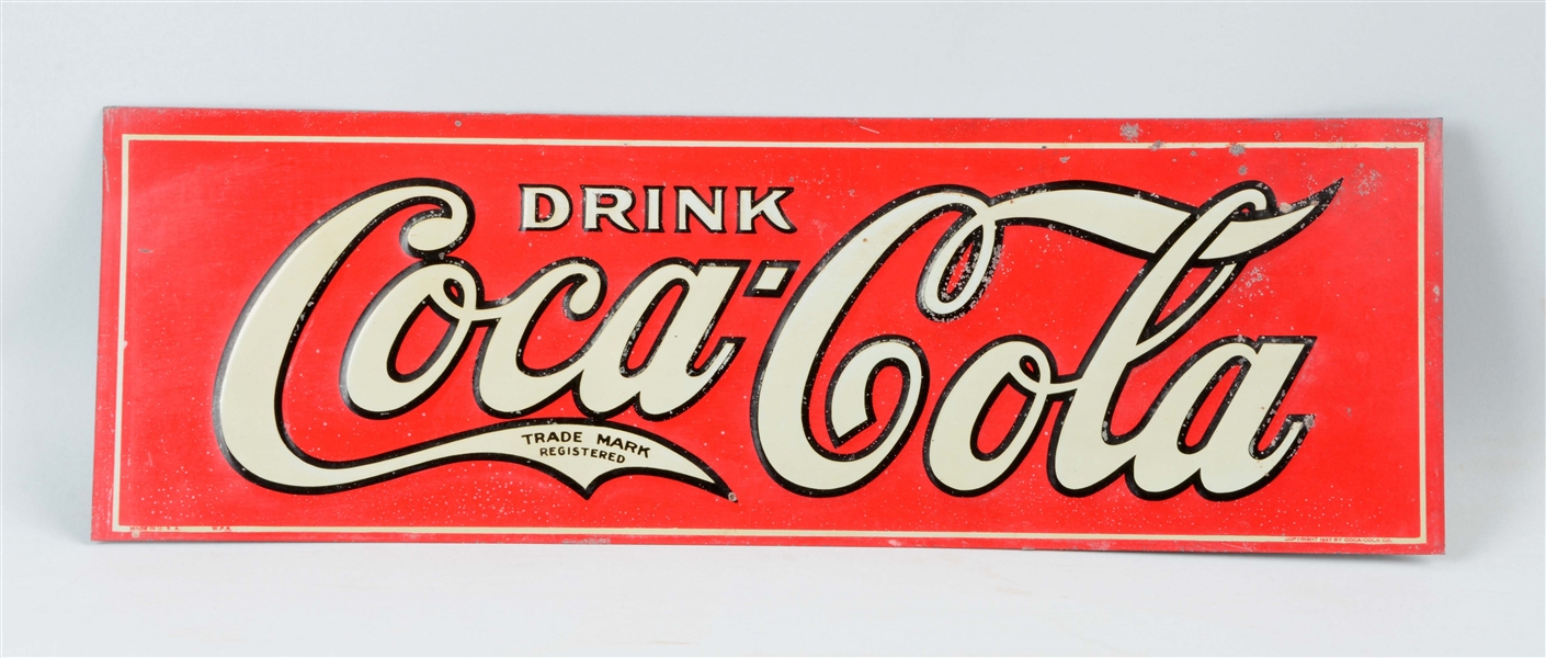 1927 EMBOSSED TIN COCA-COLA ADVERTISING SIGN.