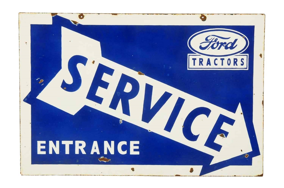 REPRODUCTION FORD TRACTOR SERVICE ENTRANCE SIGN.