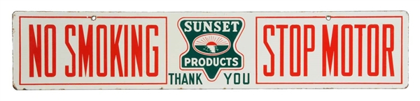 SUNSET PRODUCTS NO SMOKING PORCELAIN SIGN.