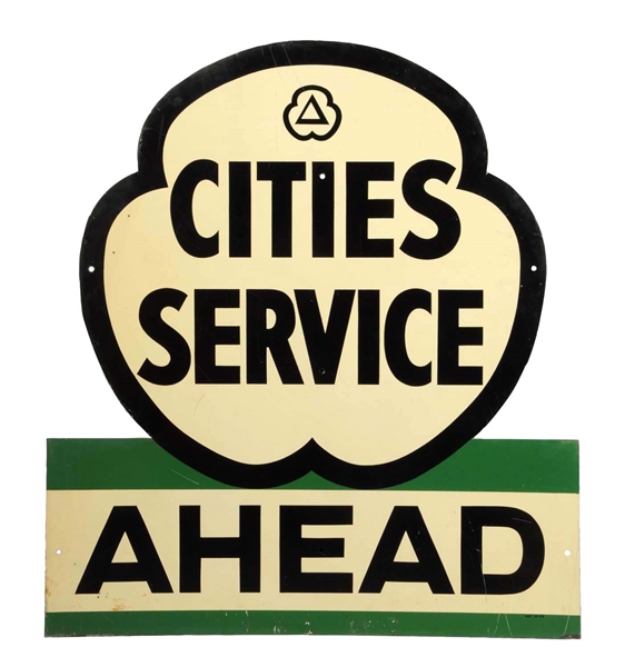 CITIES SERVICE AHEAD TIN ROADSIDE SIGN. 