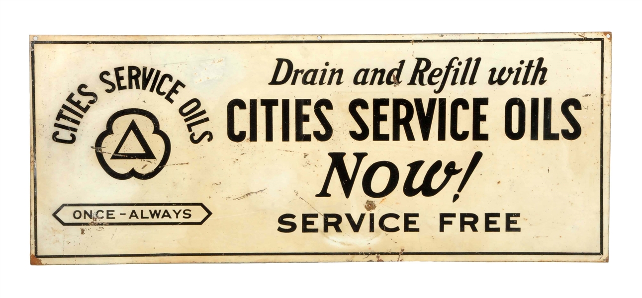 CITIES SERVICE "NOW!" SERVICE FREE METAL SIGN.