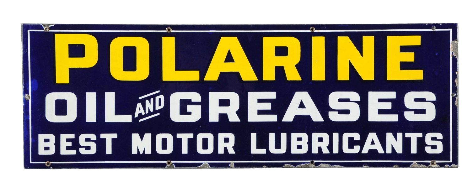 POLARINE OIL AND GREASES "BEST MOTOR LUBRICANTS" PORCELAIN SIGN.