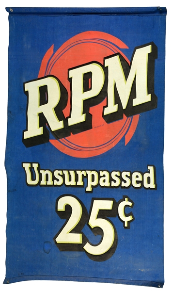 RPM UNSURPASSED 25¢ MOTOR OIL CANVAS BANNER.