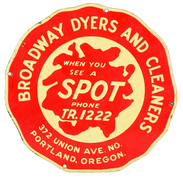 BROADWAY DYERS AND CLEANERS PORCELAIN TRUCK DOOR SIGN.