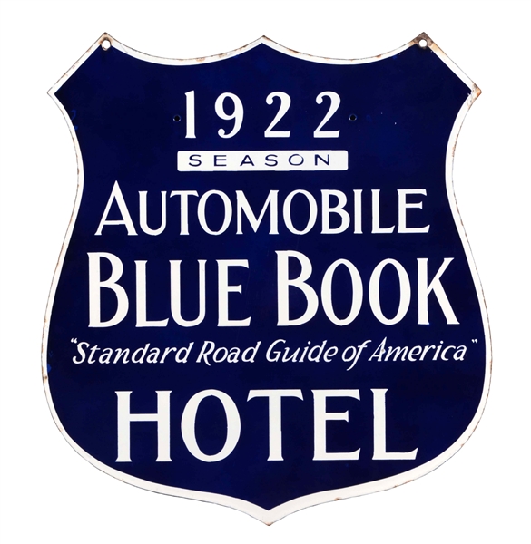 AUTOMOBILE BLUE BOOK HOTEL PORCELAIN SHIELD SIGN.