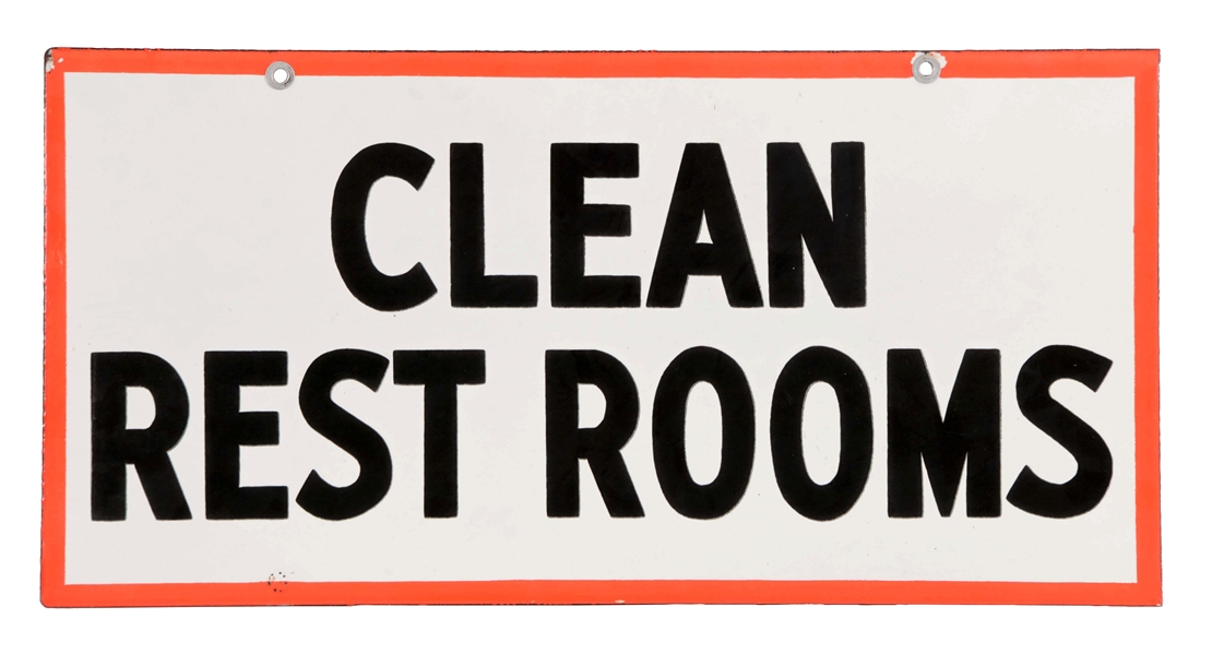 CLEAN REST ROOMS PORCELAIN SIGN.