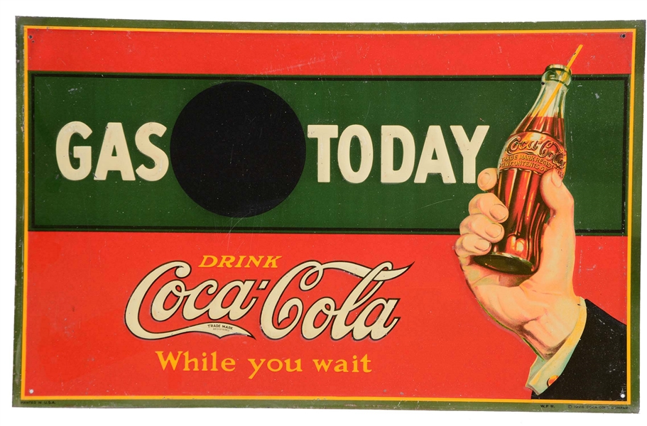 COCA-COLA GAS TODAY EMBOSSED TIN SIGN WITH CHALKBOARD & BOTTLE GRAPHIC.