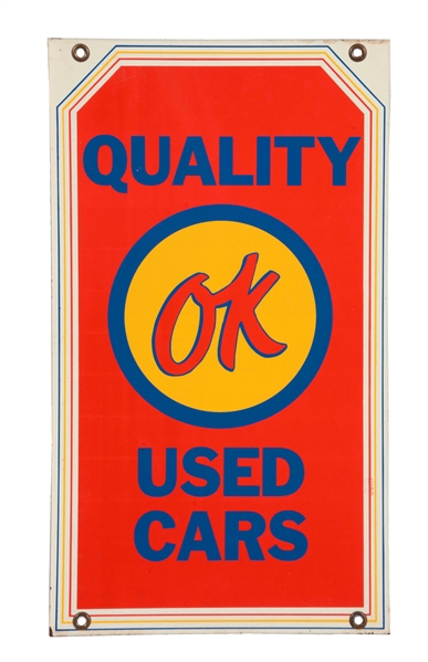 OK USED CARS QUALITY YOU CAN TRUST TIN SIGN.