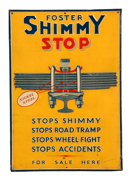 FOSTER SHIMMY STOP EMBOSSED TIN SIGN.