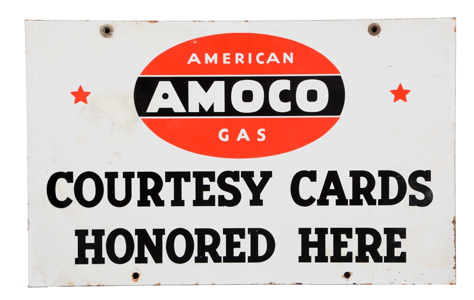 AMOCO COURTESY CARDS HONORED HERE PORCELAIN SIGN.
