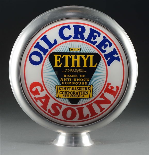 OIL CREEK ETHYL GASOLINE 15" COMPLETE GAS GLOBE. 
