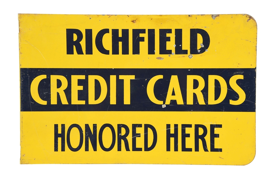RICHFIELD CREDIT CARDS HONORED HERE TIN FLANGE SIGN. 