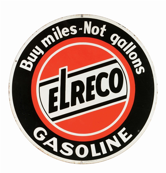ELRECO GASOLINE BUY MILES NOT GALLONS PORCELAIN CURB SIGN.