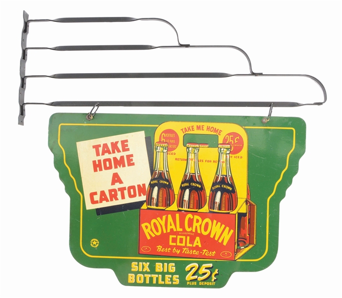 ROYAL CROWN COLA DOUBLE-SIDED ADVERTISING SIGN.