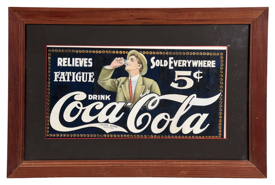 DRINK COCA-COLA 1907 "RELIEVES FATIGUE" FRAMED ADVERTISMENT.