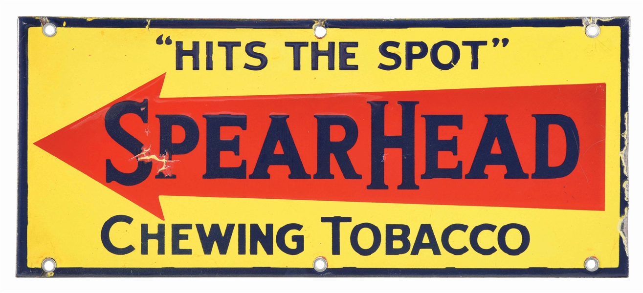 SPEARHEAD CHEWING TOBACCO PORCELAIN SIGN.