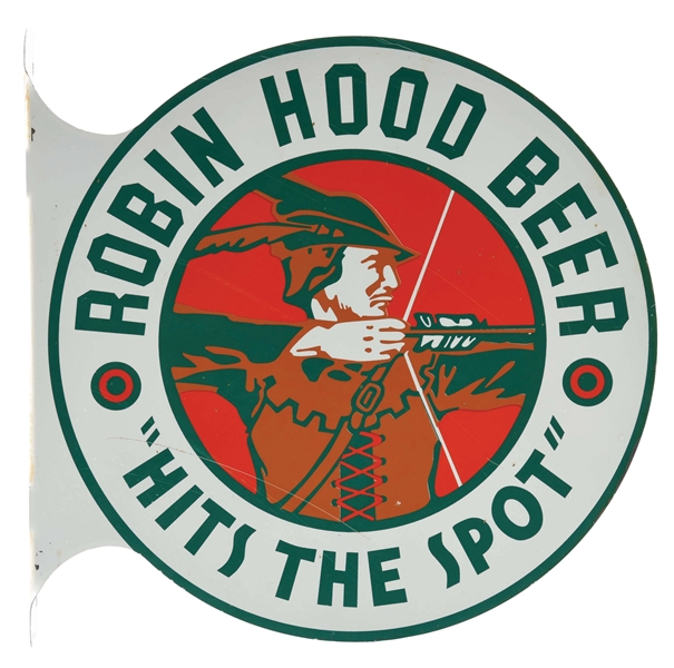 ROBIN HOOD BEER HITS THE SPOT FLANGE SIGN.