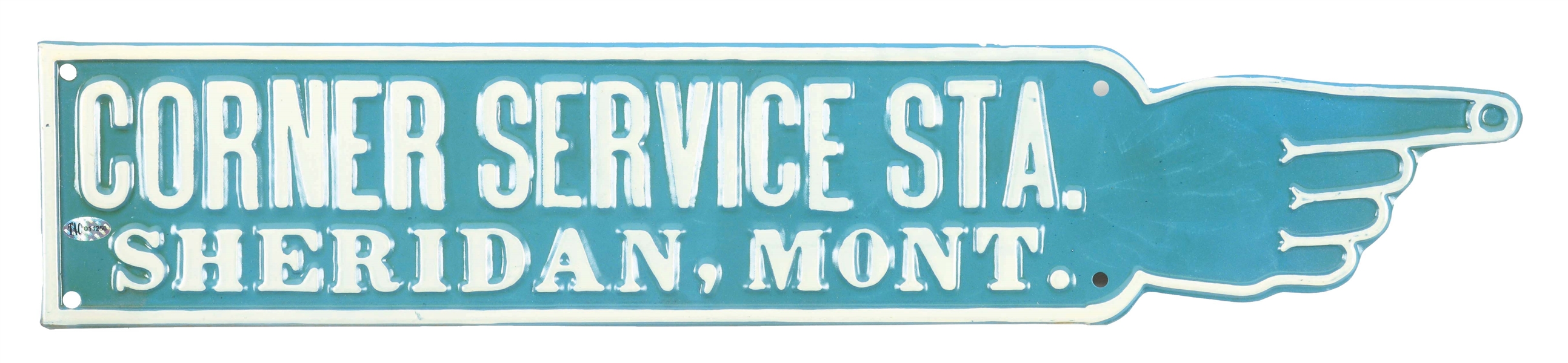 CORNER SERVICE STATION SHERIDAN MONTANA N.O.S. FINGER POINTER SIGN. 