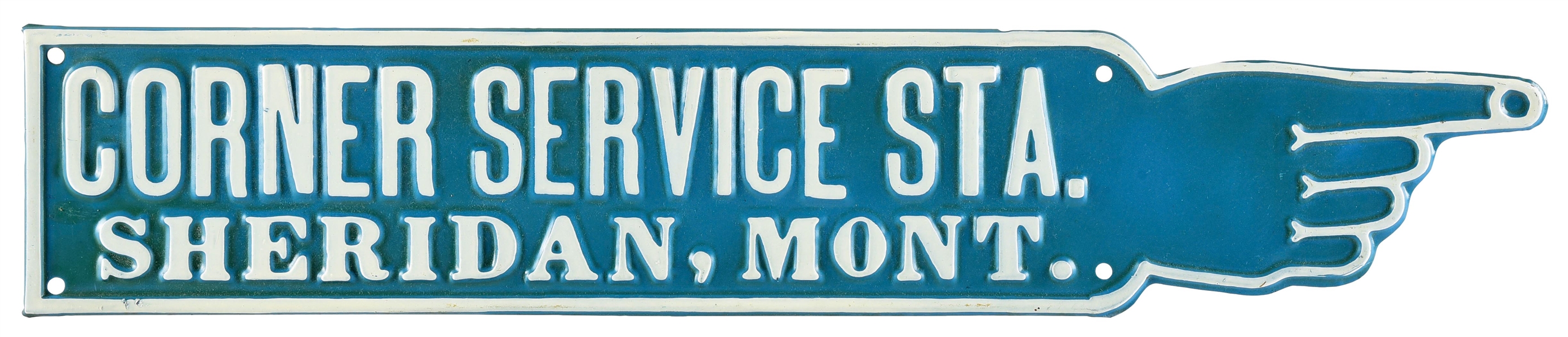 CORNER SERVICE STATION SHERIDAN MONTANA EMBOSSED TIN FINGER POINTER SIGN.