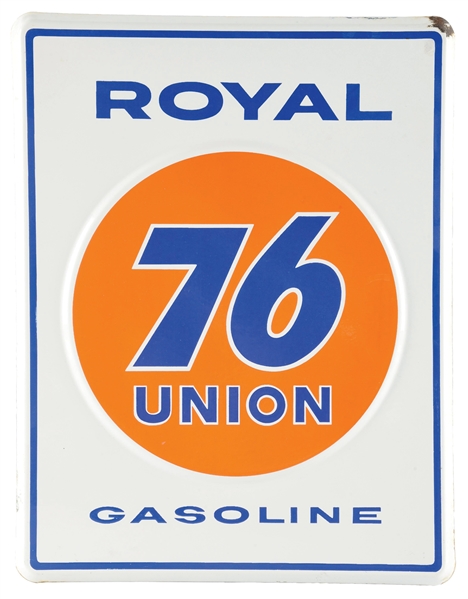UNION ROYAL 76 GASOLINE EMBOSSED PORCELAIN PUMP PLATE SIGN.