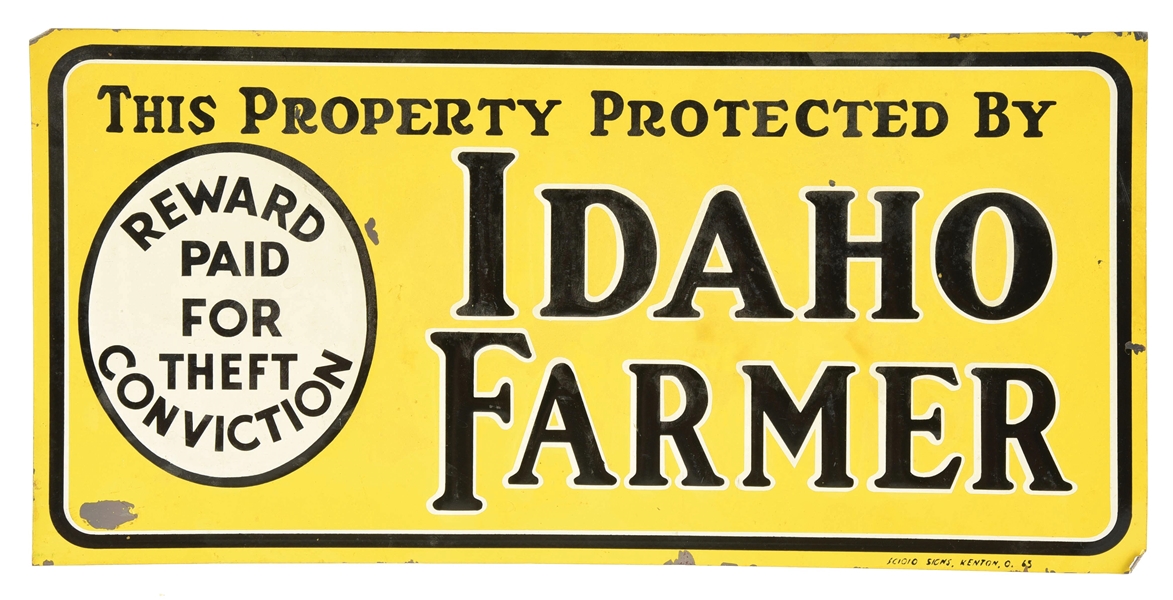 THIS PROPERTY PROTECTED BY IDAHO FARMER EMBOSSED TIN SIGN. 