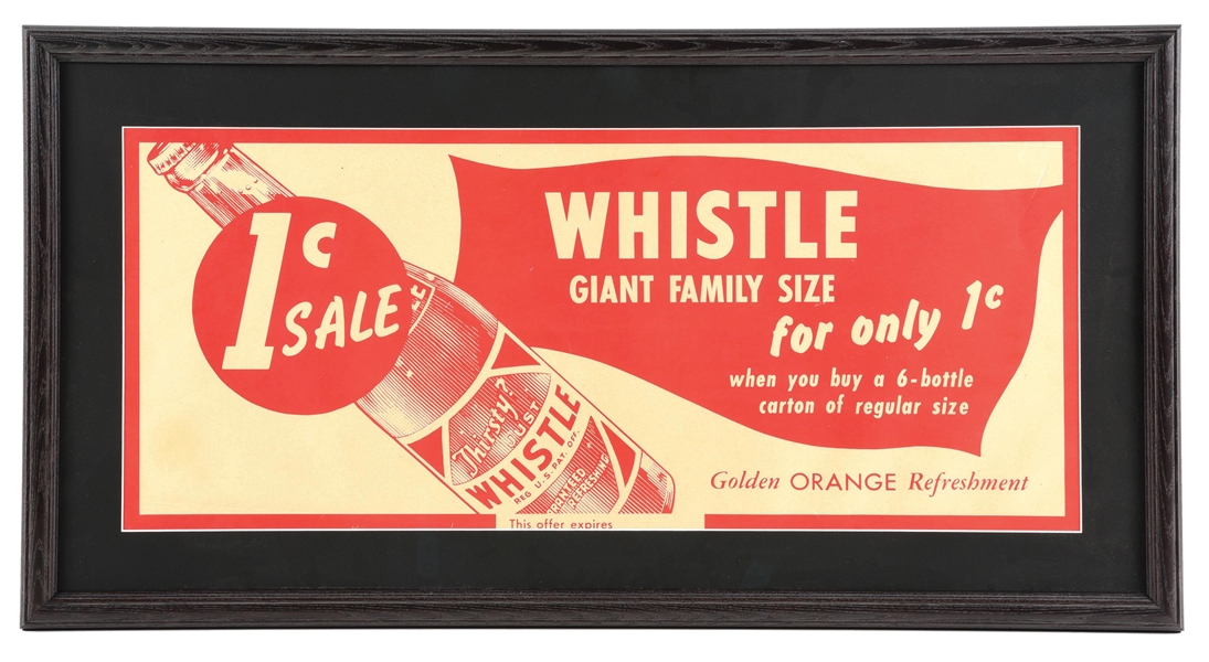 HEAVY PAPER WHISTLE SODA SIGN IN FRAME. 