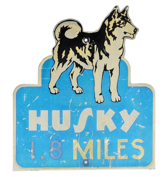 HUSKY GASOLINE 1.8 MILES ROADSIDE SIGN W/ HUSKY DOG GRAPHIC. 