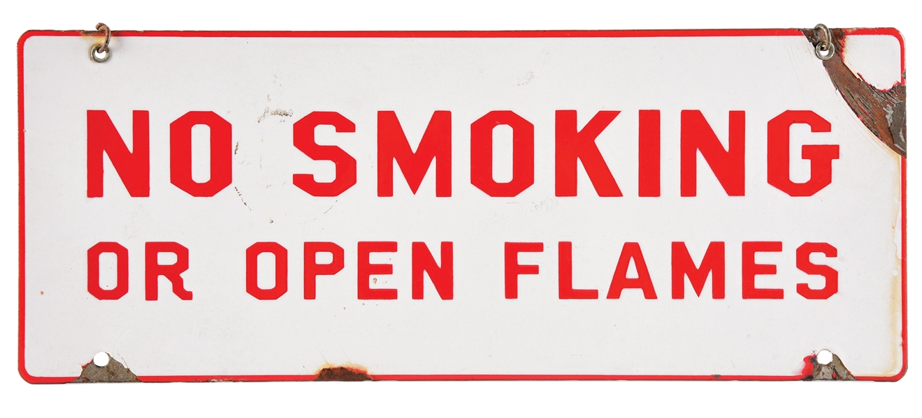 NO SMOKING OR OPEN FLAMES PORCELAIN SIGN. 