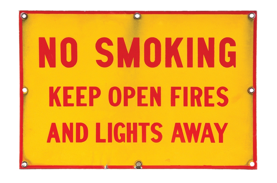 SHELL NO SMOKING KEEP OPEN LIGHTS AND FIRES AWAY PORCELAIN SIGN. 