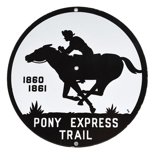 PONY EXPRESS TRAIL PORCELAIN HIGHWAY MARKER W/ HORSE & RIDER GRAPHIC. 