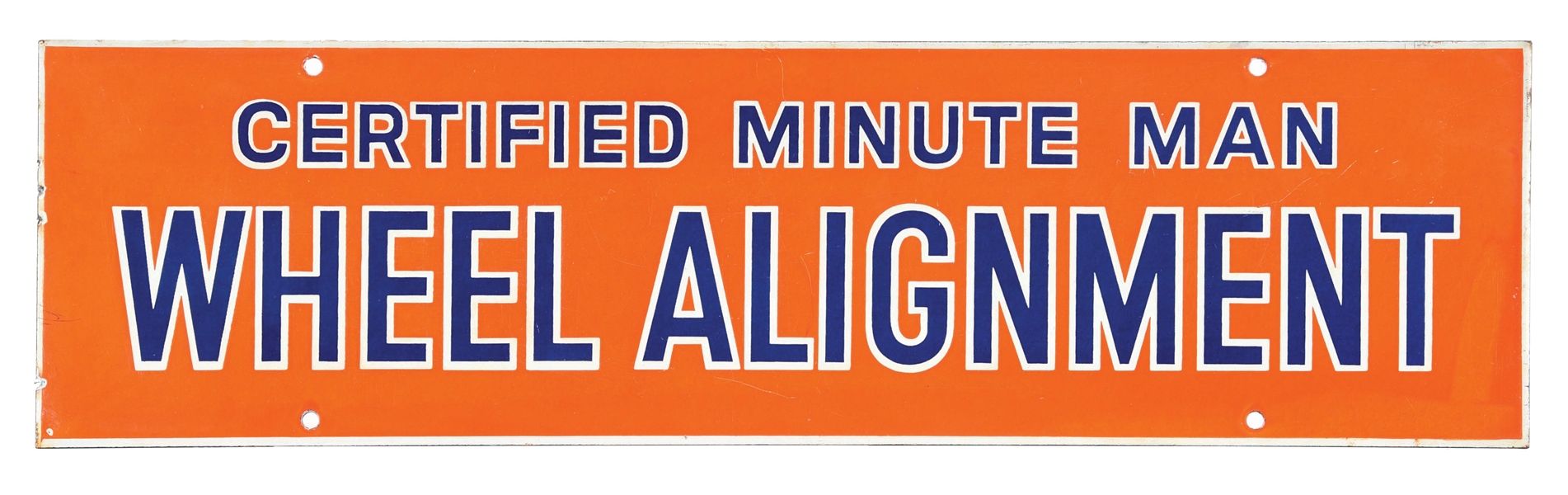 UNION 76 CERTIFIED MINUTE MAN WHEEL ALIGNMENT PORCELAIN SIGN.