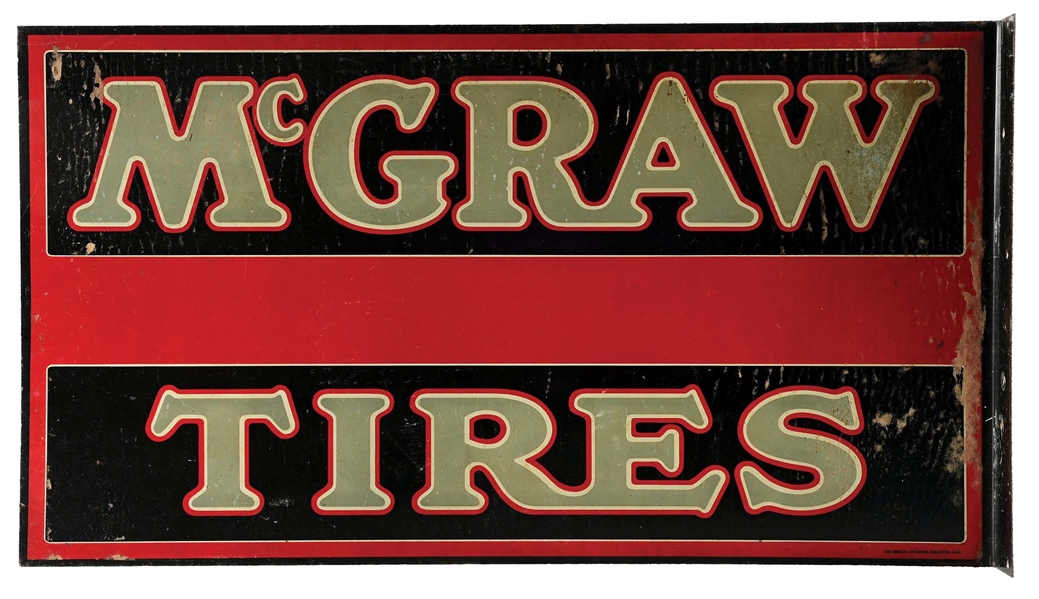 MCGRAW TIRES PAINTED TIN FLANGE SIGN.