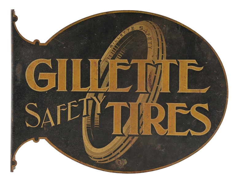GILLETTE SAFETY TIRES PAINTED METAL FLANGE SIGN W/ EARLY TIRE GRAPHIC.