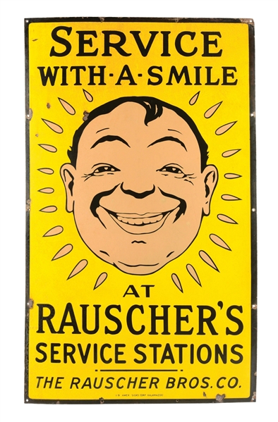 RAUSCHERS BROTHERS SERVICE WITH A SMILE" PORCELAIN SERVICE STATION SIGN W/ SMILING FACE GRAPHIC.