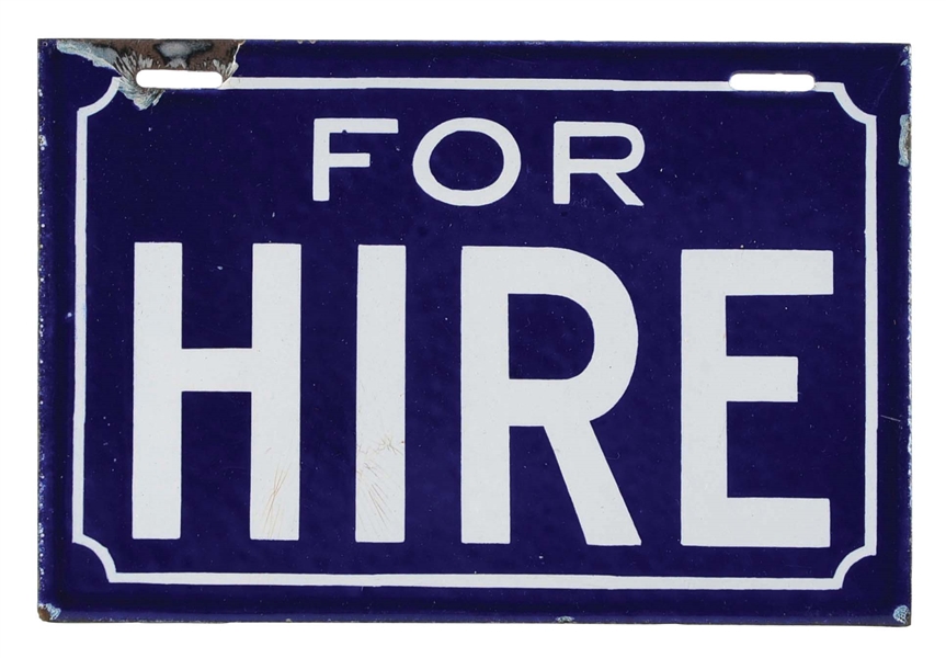 "FOR HIRE" PORCELAIN DELIVERY TRUCK LICENSE PLATE SIGN.