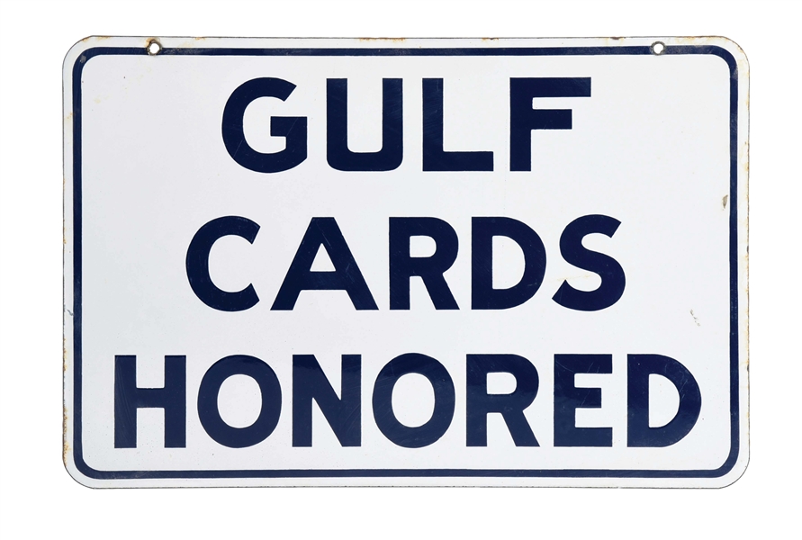 GULF CARDS HONORED PORCELAIN SIGN.