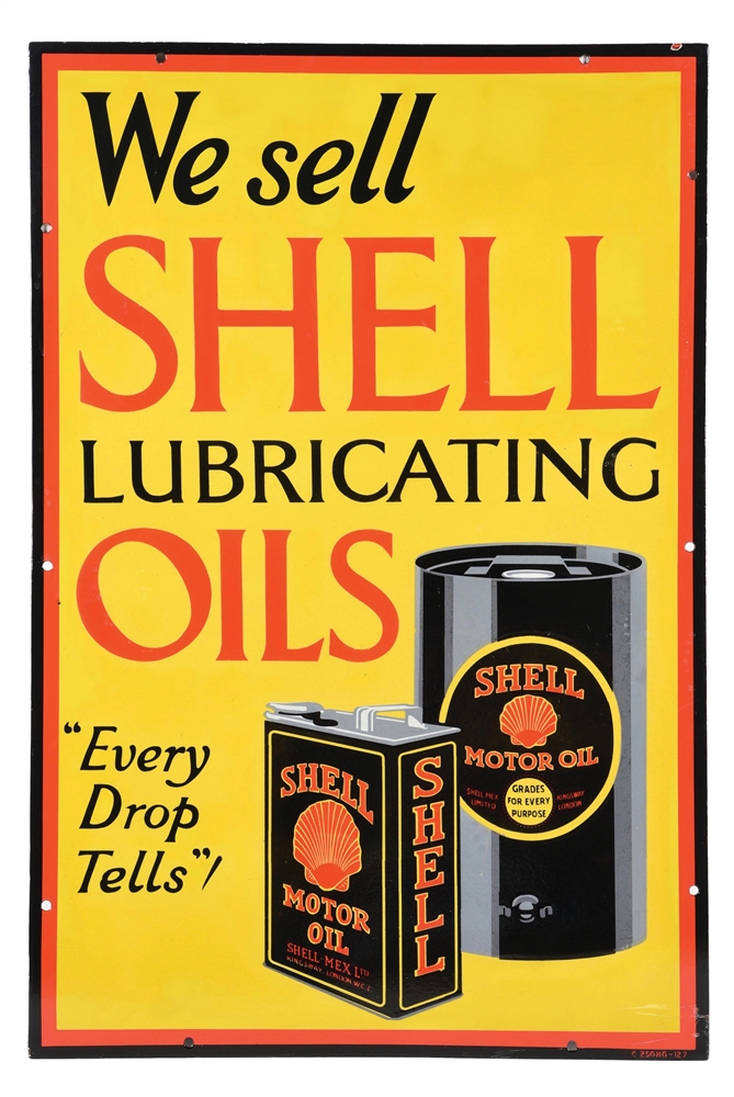 WE SELL SHELL LUBRICATING OILS PORCELAIN SIGN W/ CAN & BARREL GRAPHIC. 