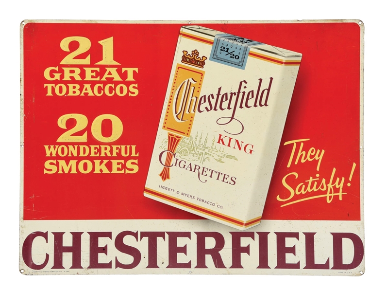 CHESTERFIELD CIGARETTES EMBOSSED TIN SIGN W/ CIGARETTE PACK GRAPHIC