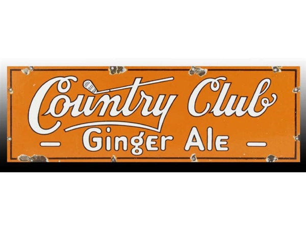 COUNTRY CLUB GINGER ALE PORCELAIN SIGN.           