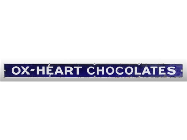 OX-HEART CHOCOLATES PORCELAIN STRIP SIGN.         