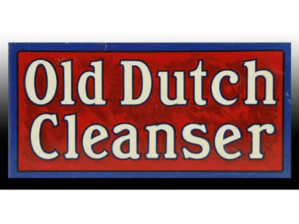 OLD DUTCH CLEANSER TIN FLANGE SIGN.               
