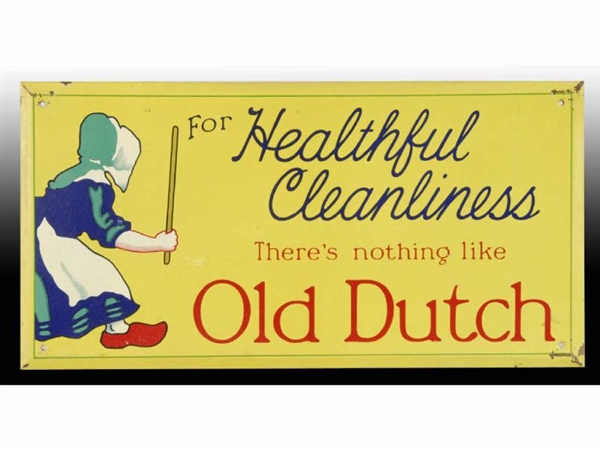 OLD DUTCH CLEANSER SIGN.                          