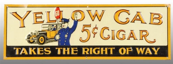 1920S EMBOSSED TIN YELLOW CAB CIGAR SIGN.         