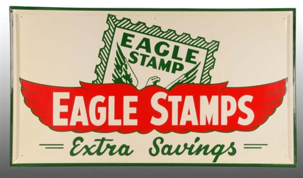 EAGLE STAMPS EMBOSSED TIN SIGN.                   
