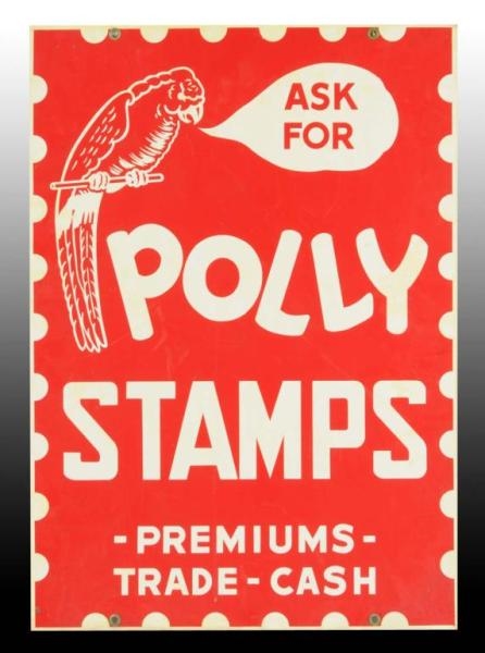 TWO-SIDED POLLY STAMPS TIN SIGN.                  