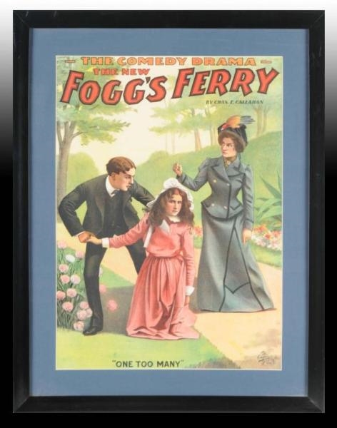 FOGGS FERRY PLAY POSTER.                         