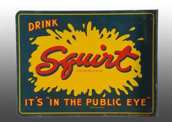TIN SQUIRT FLANGE SIGN.                           