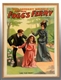 PAPER LITHO "FOGGS FERRY" THEATRE POSTER.        
